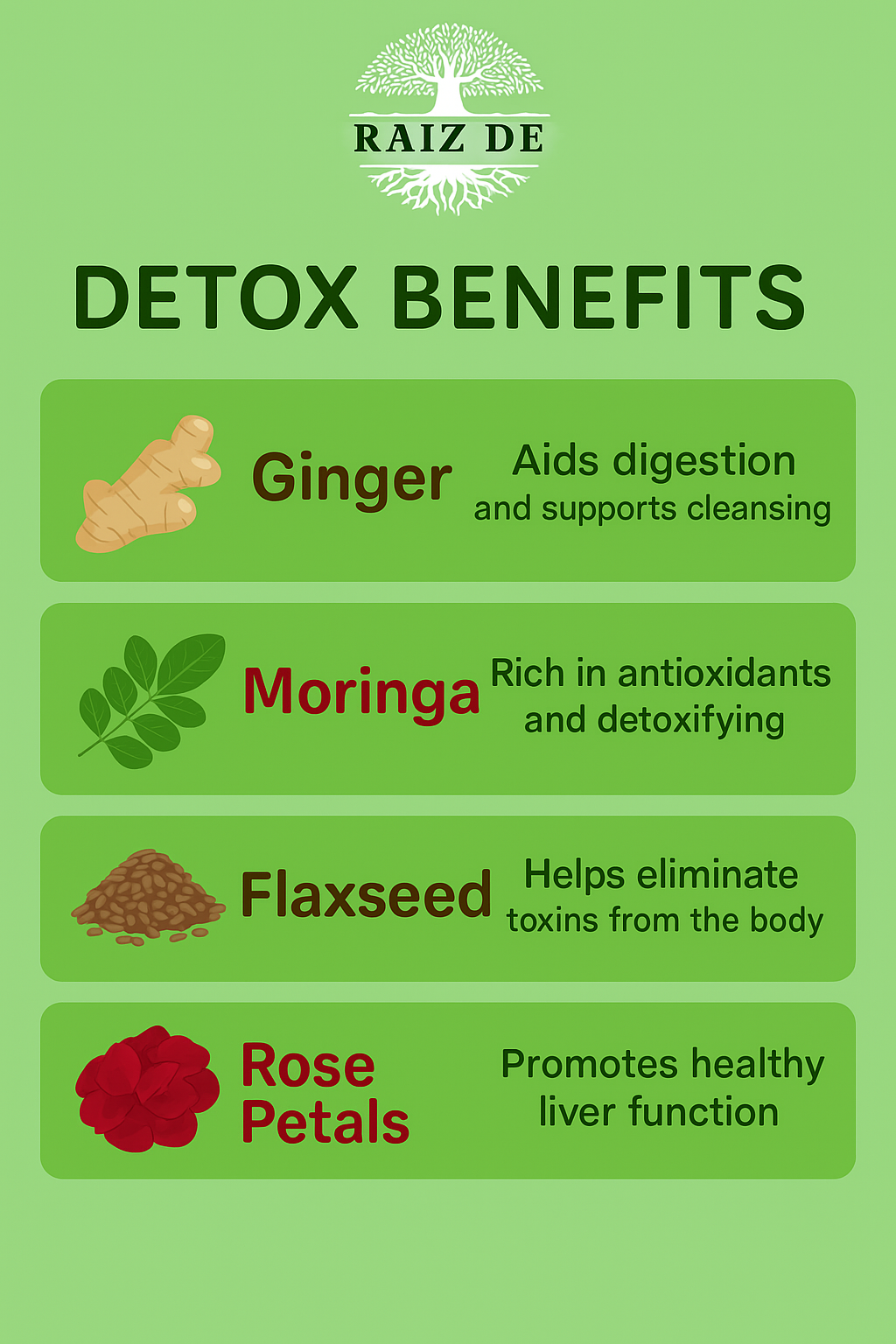 Raiz de Herbal Detox Blend with Ginger Root, Moringa Leaves, Flaxseed, Rose Petals and more – Natural Support for Digestive Health & Wellness – 20 Caffeine Free Tea Bags
